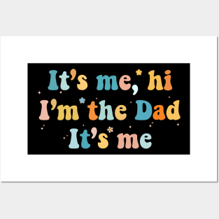 It's Me, Hi I'm The Husband It's Me Fathers Day Gift Funny Vintage Groovy Posters and Art